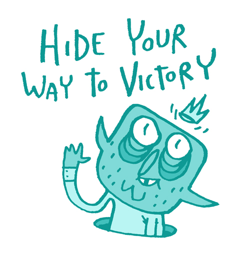 Hide Your Way To Victory